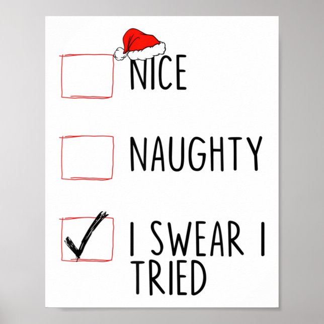Póster Nice Naughty I Swear I Tried Christmas List Xmas S (Frente)