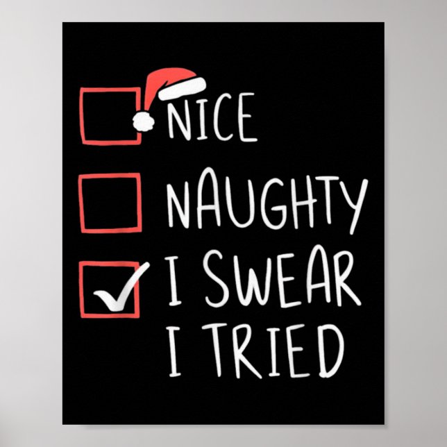 Póster Nice Naughty I Swear I Tried Christmas Santa Claus (Frente)