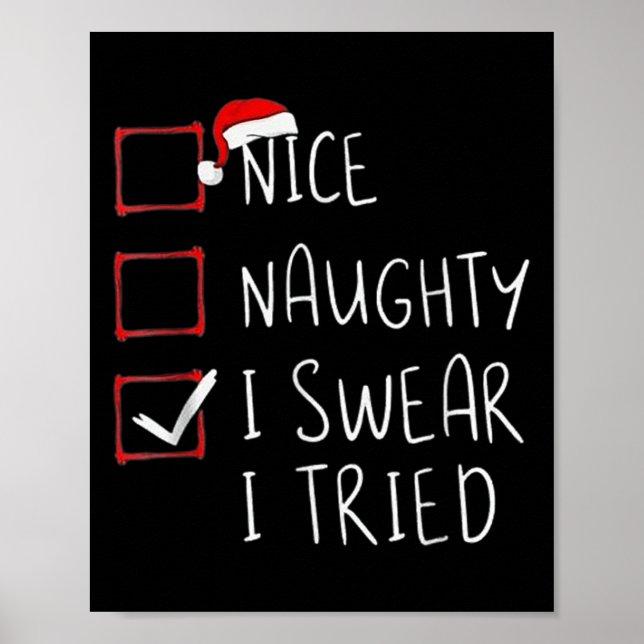 Póster Nice Naughty I Swear I Tried Christmas Santa Graph (Frente)
