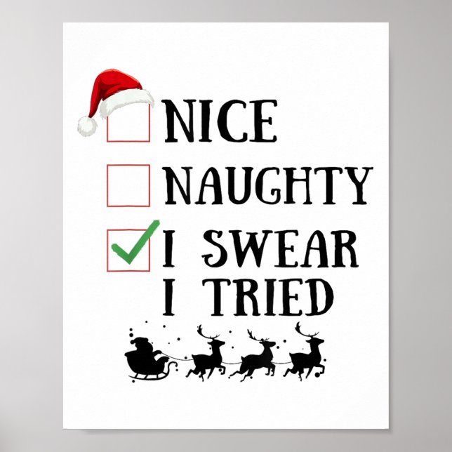 Póster Nice Naughty I Swear I Tried Funny Christmas List  (Frente)