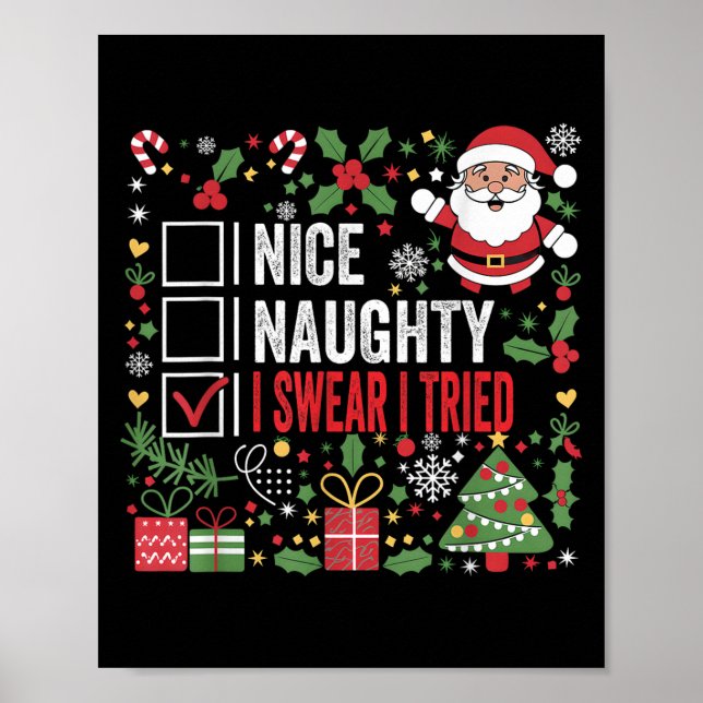 Póster Nice Naughty I Swear I Tried Funny Christmas Santa (Frente)