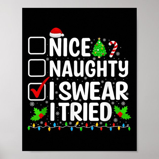 Póster Nice Naughty I Swear I Tried Xmas Pajamas Christma (Frente)