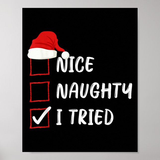 Póster Nice Naughty I Tried Christmas List Family Xmas Sa (Frente)