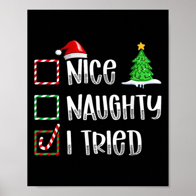 Póster Nice Naughty I Tried Christmas List Funny Xmas  (Frente)
