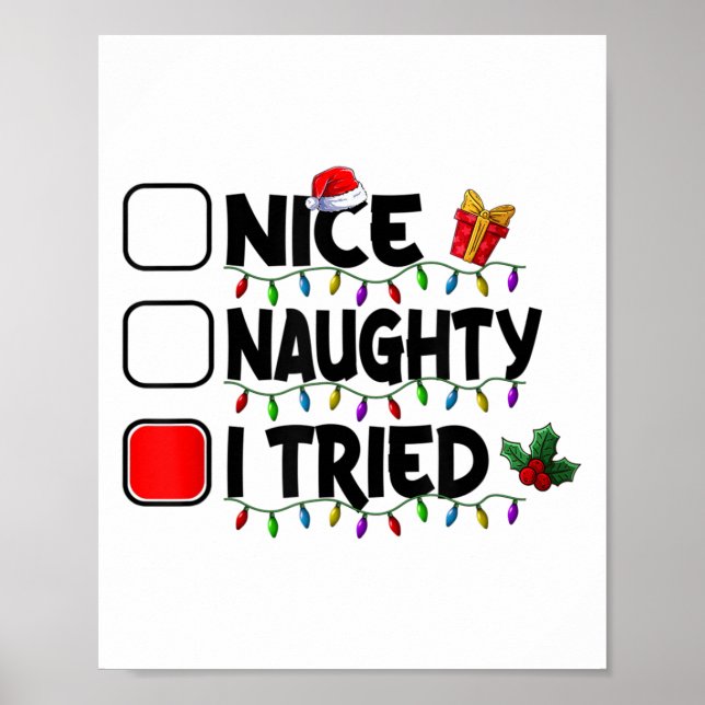 Póster Nice Naughty I Tried Christmas List Santa Xmas Lig (Frente)