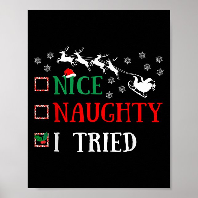Póster Nice Naughty I Tried Funny Christmas Joke  (Frente)