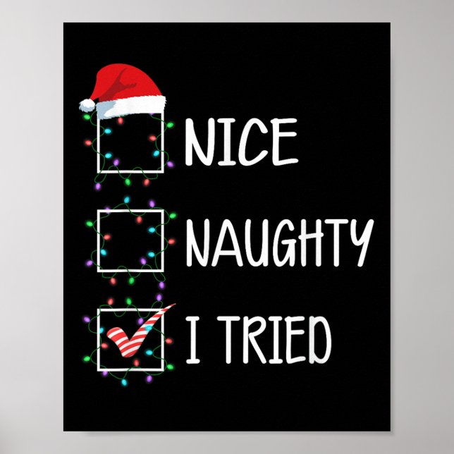 Póster Nice Naughty I Tried Funny Christmas List  (Frente)