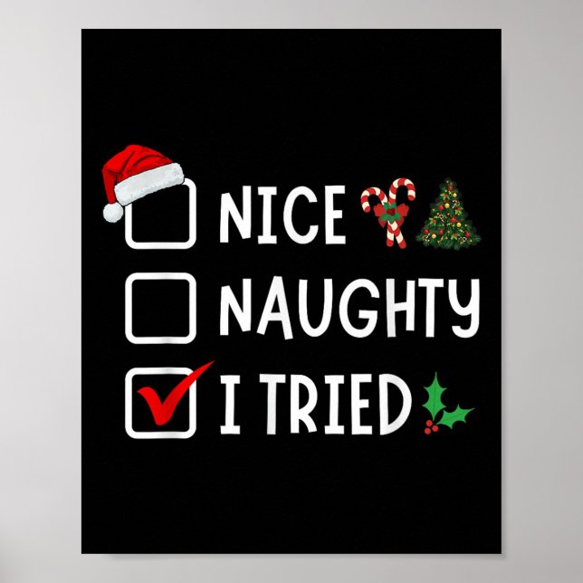 Póster Nice Naughty I Tried Funny Christmas List Santa Xm (Frente)