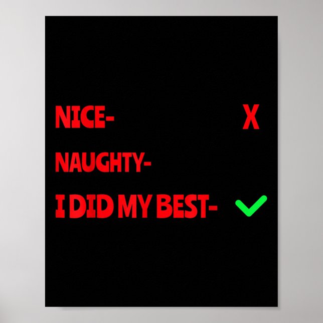 Póster Nice Naughty I Tried Funny Christmas Matching  (Frente)