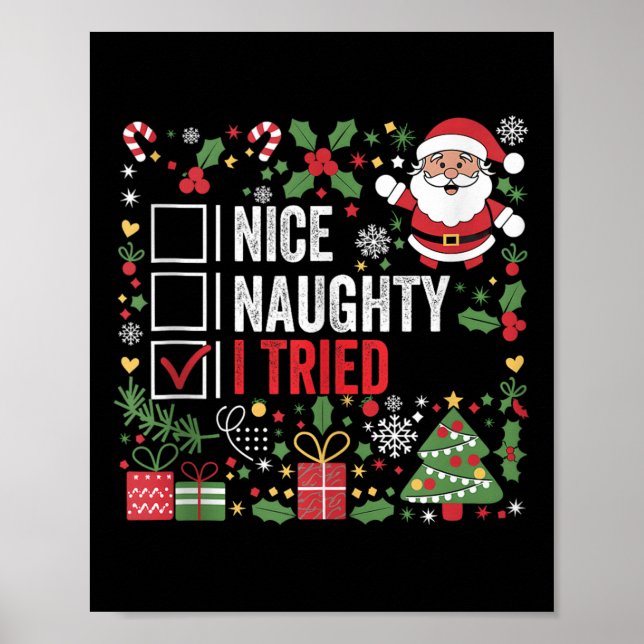 Póster Nice Naughty I Tried Funny Christmas Santa Claus T (Frente)