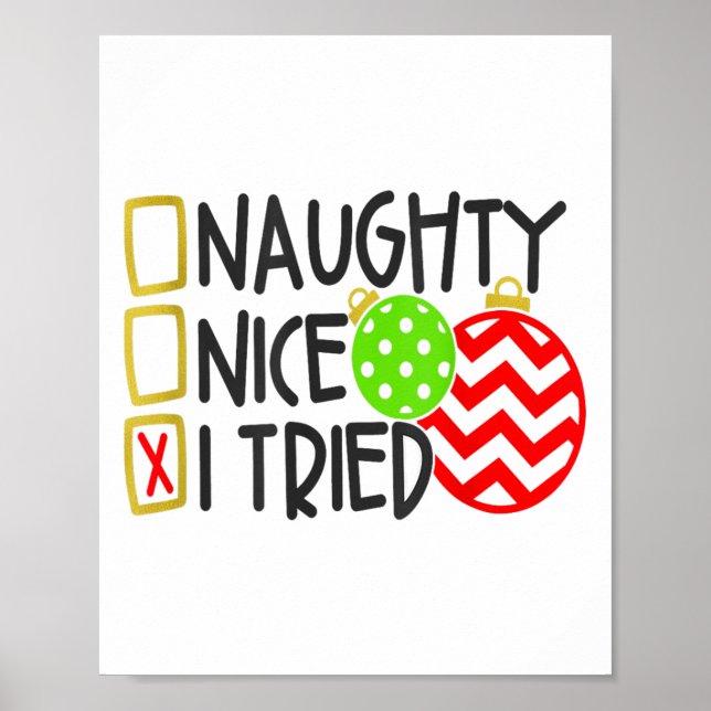 Póster Nice Naughty I Tried Ornaments Novelty _1  (Frente)