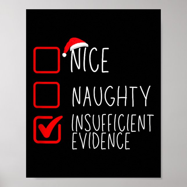 Póster Nice Naughty Insufficient Evidence Christmas Santa (Frente)