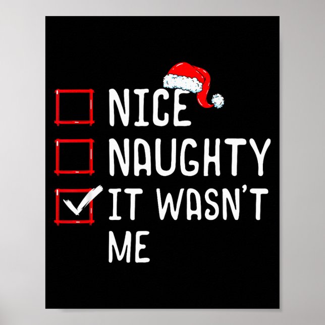 Póster Nice Naughty It Wasn't Me Christmas List  (Frente)