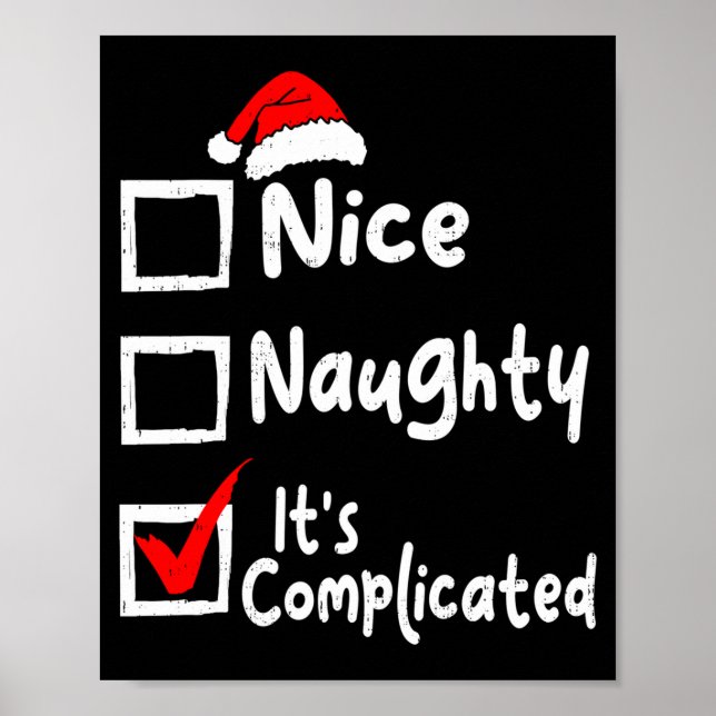 Póster Nice Naughty It's Complicated Funny Christmas List (Frente)