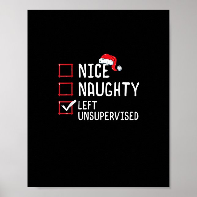 Póster Nice Naughty Left Unsupervised Christmas List   (Frente)