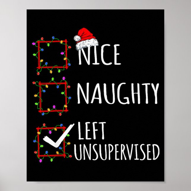 Póster Nice Naughty Left Unsupervised Christmas List Funn (Frente)