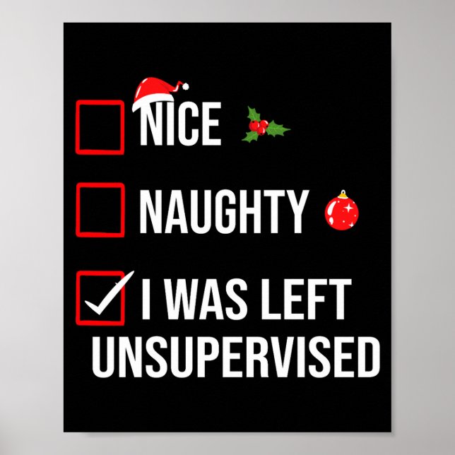Póster Nice Naughty Left Unsupervised Funny Christmas  (Frente)