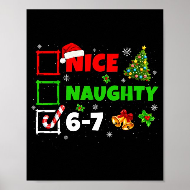 Póster Nice Naughty List 67 Christmas Brainrot Funny 6-7  (Frente)