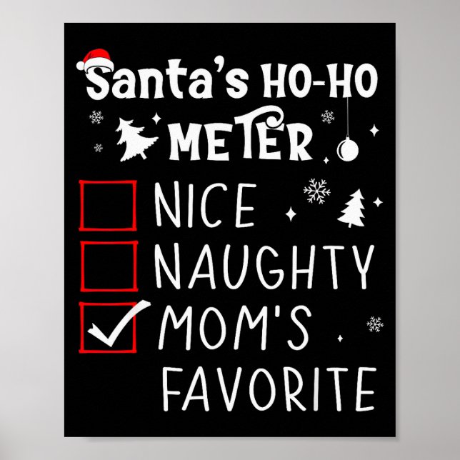 Póster Nice Naughty Mom's Favorite Christmas List Santa C (Frente)