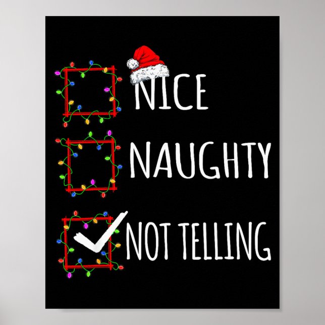 Póster Nice Naughty Not Telling Christmas List Santa Clau (Frente)