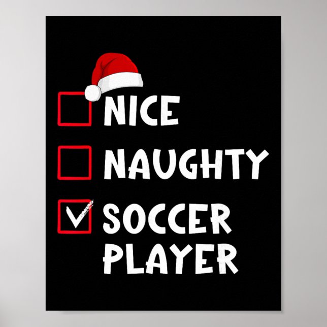Póster Nice Naughty Soccer Player Funny Christmas List  (Frente)