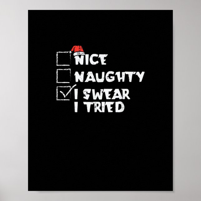 Póster Nice Naughty Tried My Best Holiday Humor  (Frente)