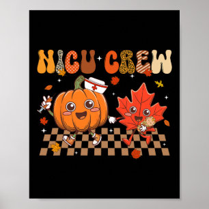 Póster Nicu Crew Pumpkin Leaf Fall Nicu Nurse Thanksgivin