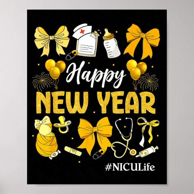 Póster Nicu Life Happy New Years 2026 Neonatal Nicu Nurse (Frente)