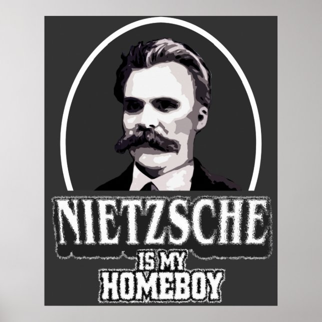 Póster Nietzsche Es Mi Poster Homeboy (Frente)