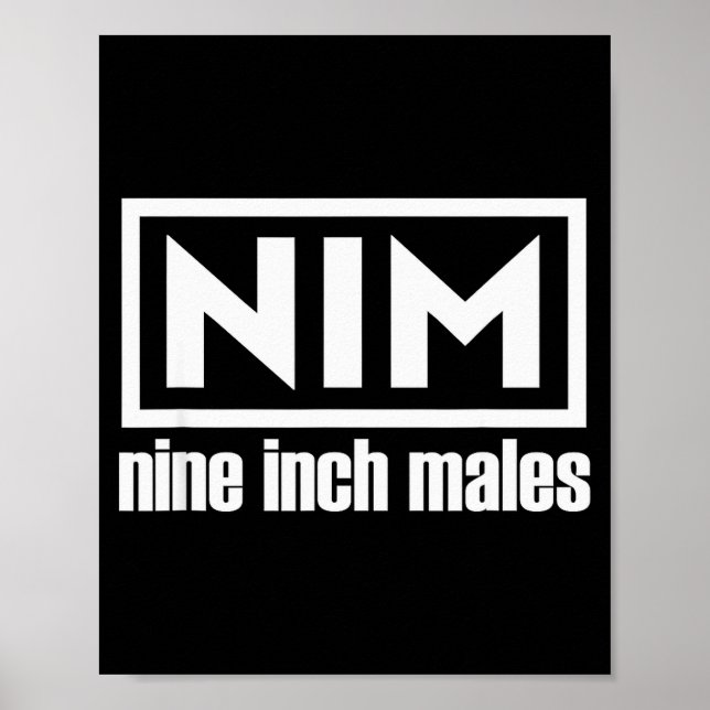 Póster Nim Nine Inch Males Funny Mens  (Frente)