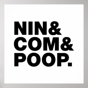 PÓSTER NIN & COM & POOP.