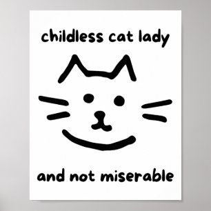 Póster Niña De Gato Sin Hijos Y No Miserable Para