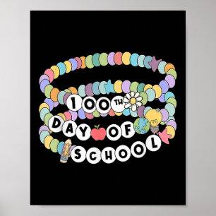 Póster Niña Pequeña 100 Días De Pulsera De Amistad Escola
