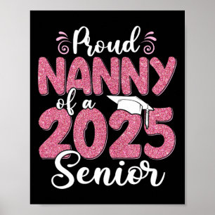 Póster Niñera Orgullosa De Un Graduado Superior De 2025 2