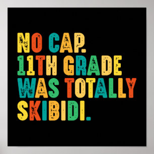 Póster Ningún Cap 11º Grado Fue Totalmente Skibidi