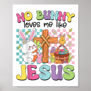 Póster Ningún Conejo Me Ama Como Jesús Niños Cristianos D