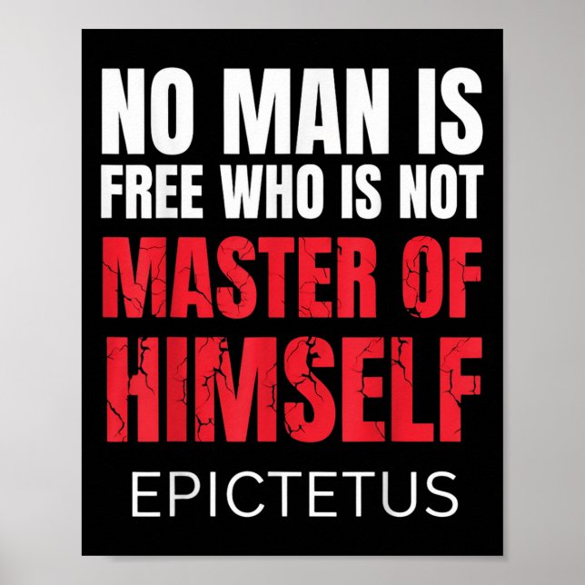 Póster Ningún Hombre Es Libre Quién No Es Marcus Aurelius (Frente)