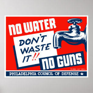 Póster Ninguna agua ningunos armas -- WPA