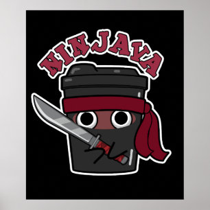 Póster Ninjava Funny Ninja Java Café Pun Dark BG