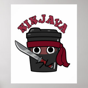 Póster Ninjava Funny Ninja Java Coffee Pun