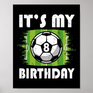Póster Niño de 8 años jugador de fútbol cumpleaños de 8 a