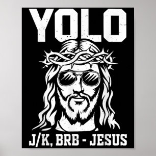 Póster Niño Yolo Lol Jk Brb Jesús Dios Cristiano Hijo Yo