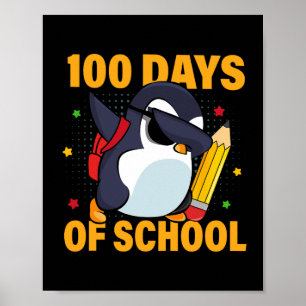 Póster Niños 100 Días De Colegio Dabbing Pingüino 100 Día