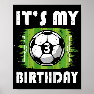 Póster Niños de 3 años jugador de fútbol cumpleaños 3 B