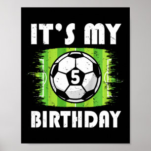 Póster Niños de 5 años jugador de fútbol cumpleaños 5