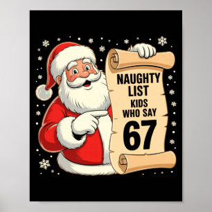 Póster Niños de la lista traviesa que dicen 67 chistoso m