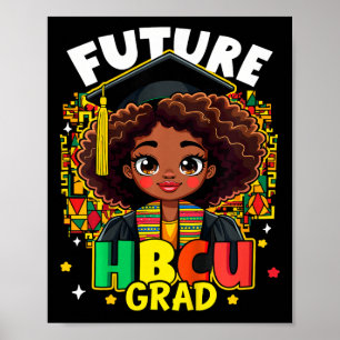 Póster Niños Futuros Hbcu Grad Chicas Negros Niños Afro-N