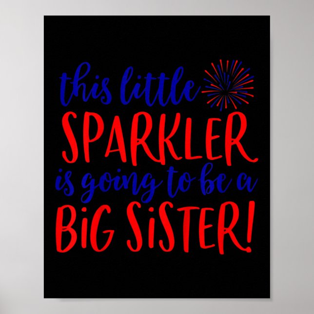 Póster Niños Gran Hermana Sparkler 4 De Julio Embarazo An (Frente)