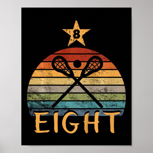 Póster Niños Lacrosse Cumpleaños Lacrosse 8 Años Lacrosse (Frente)