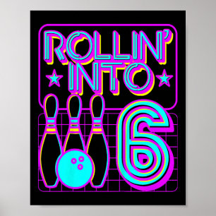 Póster Niños lanzados al 6 Bowling Bowler 6 cumpleaños